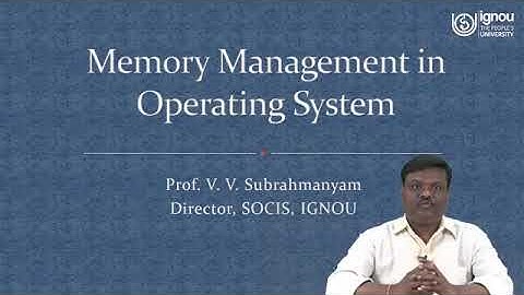IGNOU Live Session on "Memory Management in Operating System" MCS-41/Block-1/Unit-3 for MCA Students