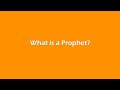 Intro to Ellen White, Episode 1 - "What is a Prophet?"