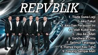 Full album terbaik | REPVBLIK | Tiada Guna Lagi | Video Musik | Dunia RF |