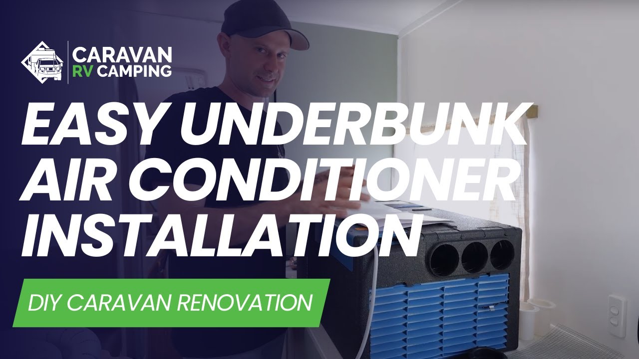 Quick & Easy Truma Underbunk Air Con Installation