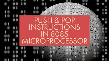 PUSH AND POP INSRUCTIONS IN 8085 MICROPROCESSOR | STACK | VERY EASY