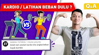 KARDIO VS LATIHAN BEBAN, MANA YANG LEBIH DULU?