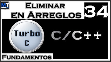 Operación Eliminar en Arreglos en C/C++ [Curso de Turbo C] [34/42]