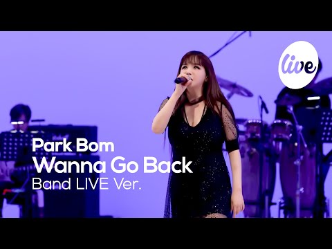 Park Bom - Wanna Go Back (Band Live Ver.) | [it's LIVE] canlı müzik gösterisi