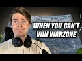 when you still haven&#39;t won a warzone game