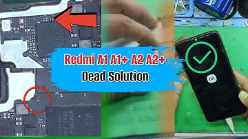 Redmi A1 A1+ A2 A2+ Dead Solution