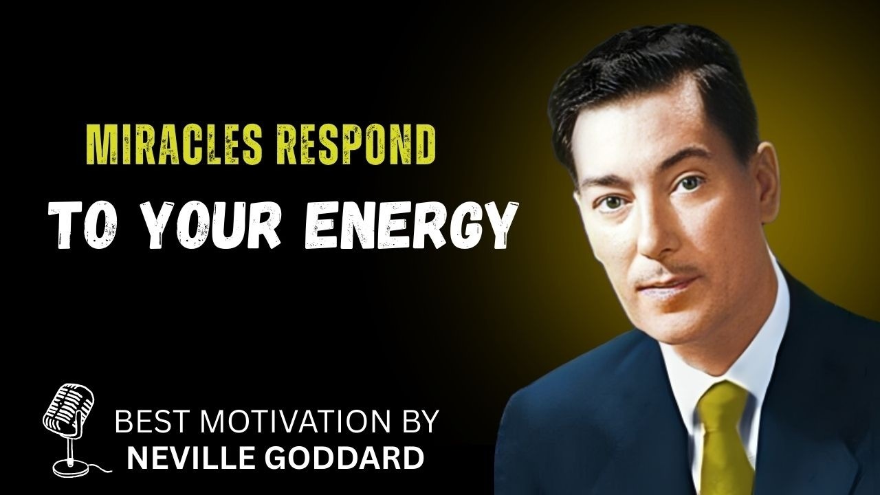 The Frequency of Miracles — Neville Goddard Explained