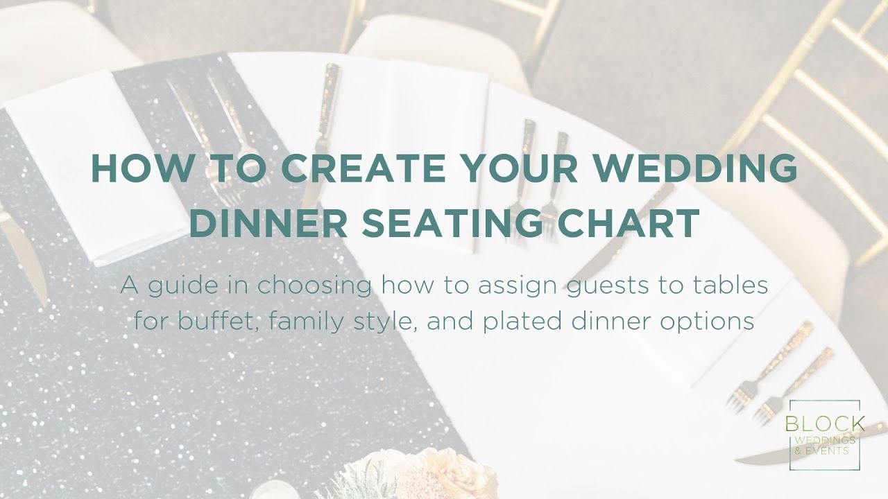 How To Create A Seating Chart For Wedding