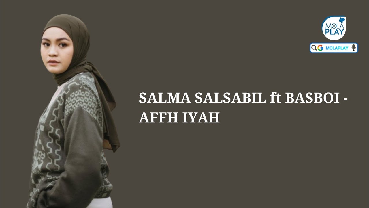 SALMA SALSABIL ft BASBOI - AFFH IYH
