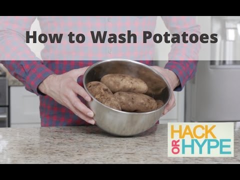 Hack or Hype: Washing Potatoes