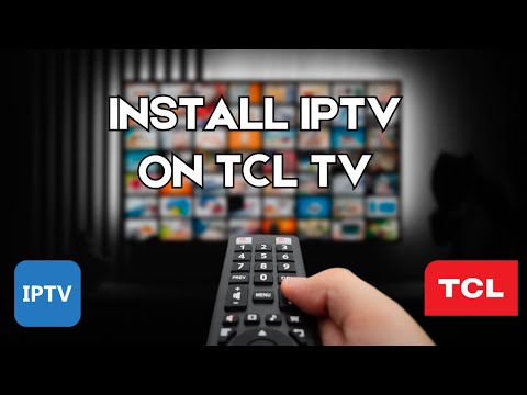 How to Install IPTV on TCL Smart TV (Best Method)