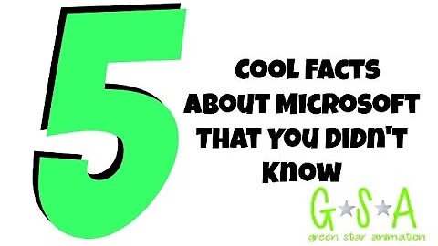 5 Cool Facts About Microsoft That You Didn't Know