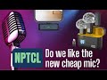 New microphone - do we like it?