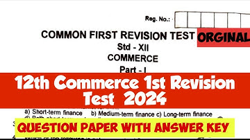 12th Commerce 1st Revision test question paper with answer key 2025|Vjalerts|