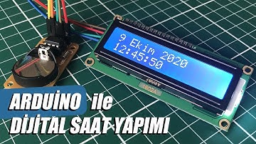 Arduino ile Dijital Saat Yapımı