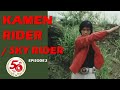 KAMEN RIDER SKYRIDER Episode 2 KAMEN RIDER SKYRIDER Episode 2
