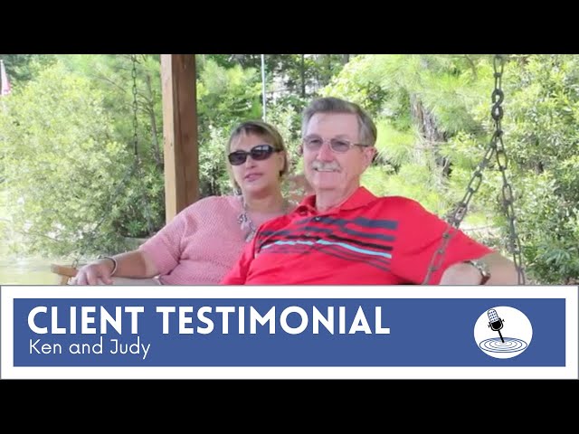 Lake Martin Voice Client Testimonial Ken and Judy