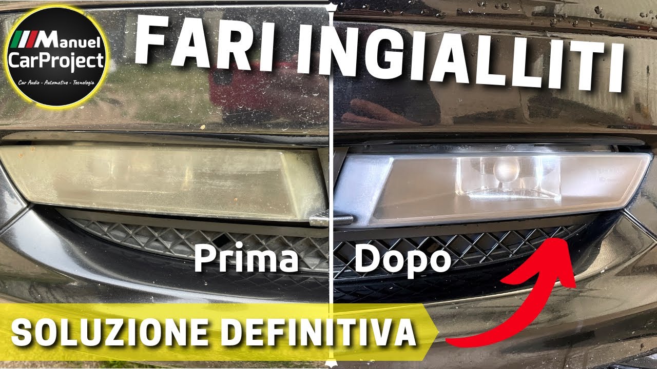 Fari auto ingialliti: come farli tornare a splendere - Infomotori