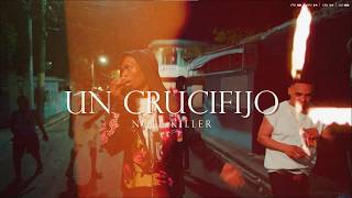 UN CRUCIFIJO - NOEL KILLER (Video Oficial) @hdsfilmsspm