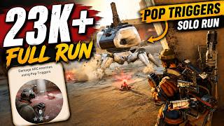 23K+ SOLO! POP TRIGGER Trial Full Run – Easy 23K+ Score | ARC Raiders