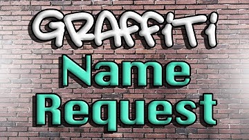 Graffiti Name Request - Steve