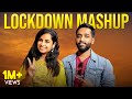 Lockdown mashup  new vs old songs  rajaganapathy ftsivaangikrishnakumaroffl