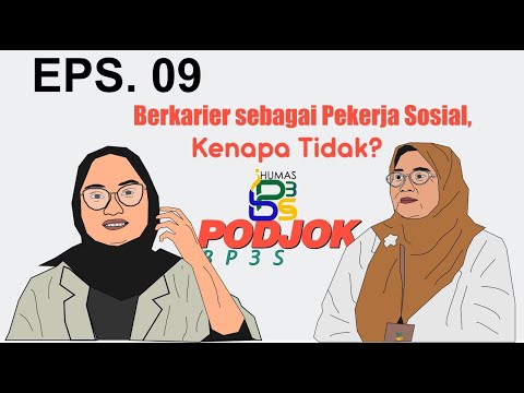 Podjok BP3S EPS. 09, Pekerja Sosial Untuk Kesejahteraan Sosial Di Indonesia.