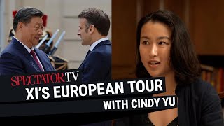 ‘America’s not your friend, we are!’ - What does Xi Jinping want in Europe? | SpectatorTV