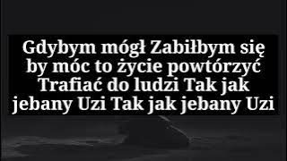 Białas - Uzi ft. Sobel tekst