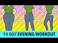 14 Day Evening Workout Challenge: Lose Weight, Tone Body