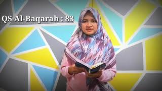 QS. al-Baqarah ayat 83 oleh Khoirun Nida, siswi SMAN 1 Tanjungbalai, SUMUT