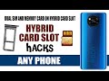 HYBRID CARD SLOT HACKS 2020: Compatible for all PHONES