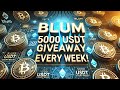 Blum Giving away 5000 USDT | New Update | Crypto News