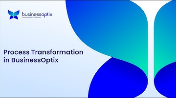 Process Transformation in BusinessOptix