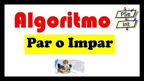 ALGORITMO para DETERMINAR si un Numero es PAR o IMPAR en PSEINT 👨🏽‍💻