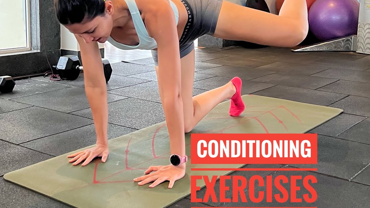 Conditioning Exercises - Part 1 - YouTube