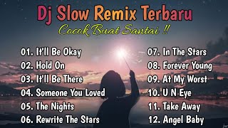 DJ Slow Remix Full Album Terbaru ❗ Enak Buat Santai🎧