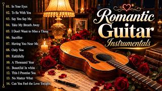 Romantic Guitar Instrumentals ❤️ Timeless Love Songs 70s 80s 90s | Relaxing Acoustic Collection