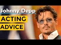 Johnny Depp Advice