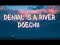 Doechii Daniel Is A River Lyrics Doechii Daniel Is A River Lyrics