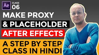 How to make proxy, placeholder in After Effects CC Step by Step Tutorial in Hindi #digitalamitava
