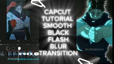Capcut tutorial: Smooth black flash blur transition tutorial