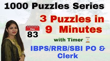 3 Puzzles in 9 Minutes with Timer l Day-83 l IBPS/RRB/SBI PO/Clerk 2020 l Divya Gupta | Bank Exam