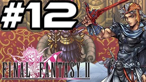 Final Fantasy 2 100% Walkthrough Part 12 Moops Change of Heart