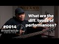 #0014: What are the different types of performances?