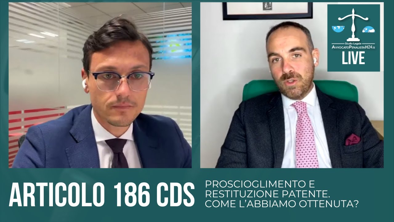Articolo 186 CdS: Proscioglimento e restituzione patente. Come l’abbiamo ottenuta?