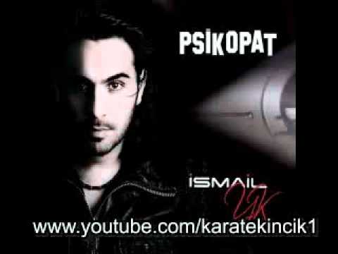 Psikopat ( İsmail Yk ) Psikopat 2011 Yeni Albüm