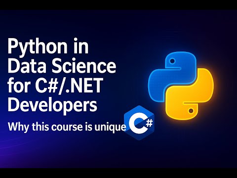 What Makes This Python Course Different for C#/.NET Developers ?