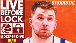 NBA DFS Deeper Dive \& Live Before Lock (Thursday 2\/2\/23) | DraftKings \& FanDuel NBA Lineups