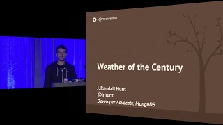 Midwest.io 2014 - Weather of the Century - J Randall Hunt